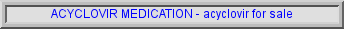 acyclovir 400mg, acyclovir dosage