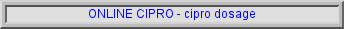 cipro 500 mg, cipro hc otic