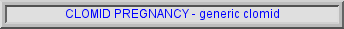 information on clomid, clomid and pcos