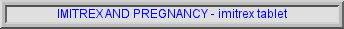 imitrex nasal spray, imitrex side affect