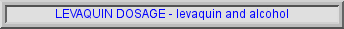 levaquin dosage, levaquin used for