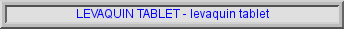 levaquin 500 mg, levaquin 750 mg