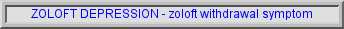 zoloft information, zoloft price