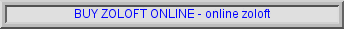 taking together wellbutrin and zoloft, buy zoloft online